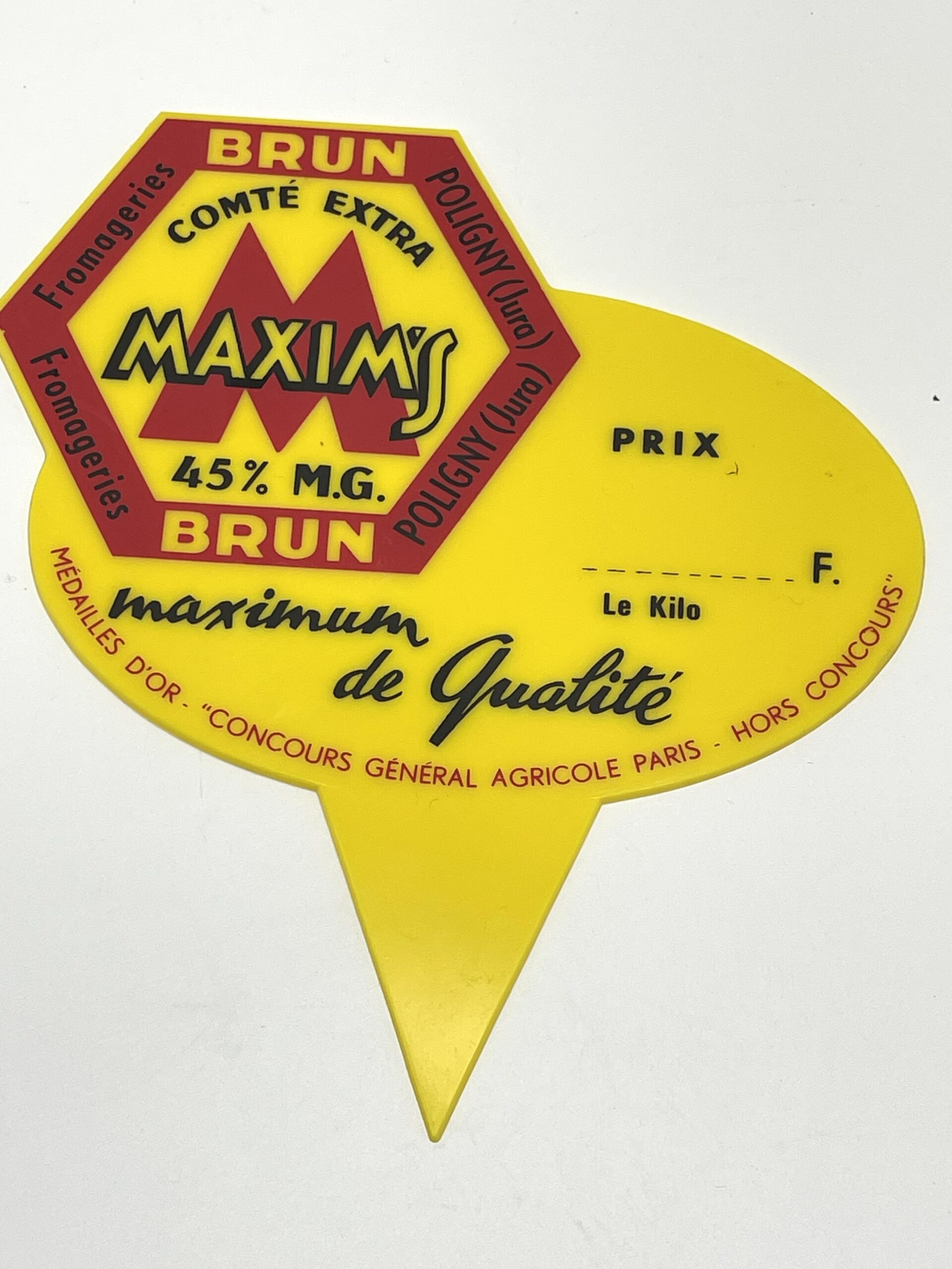 Etiquette publicitaire Fromageries Brun Comté extra Maxim's Poligny – Image 2
